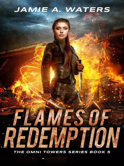 Title details for Flames of Redemption by Jamie A. Waters - Available